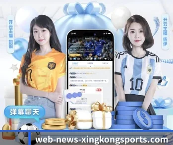 了解星空娱乐app的独特优势 - 体育资讯内容服务